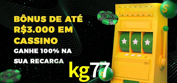 kg77 melhor bônus de depósito