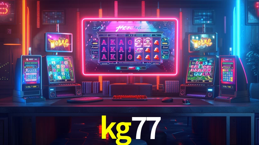 kg77: Jogos de Caça-Níqueis-Altas Recompensas, Roleta-Velocidade, Blackjack-Desafios Máximos